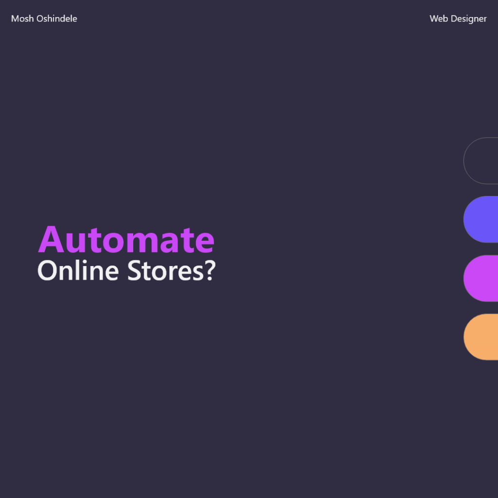 Automate Online Stores